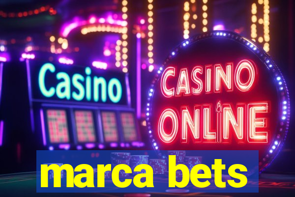 marca bets